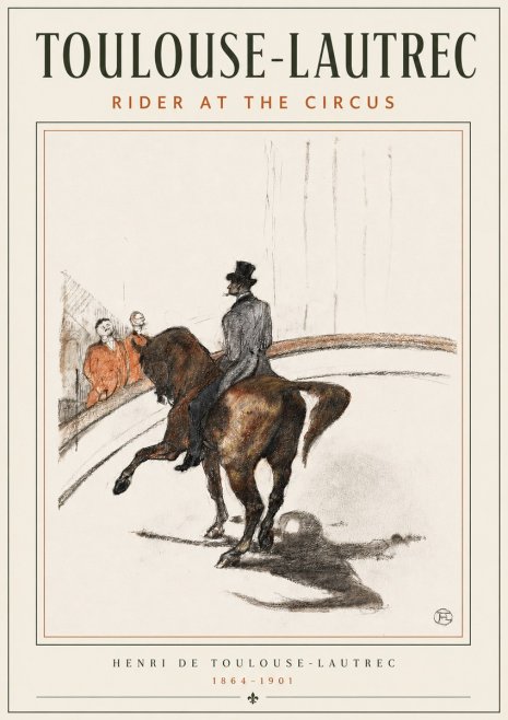 Toulouse-Lautrec Rider at the Circus No4 - Juliste