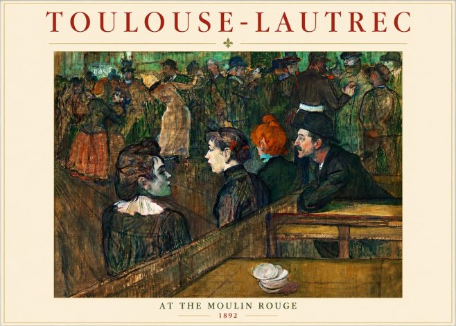 Toulouse-Lautrec At the Moulin Rouge V No3 - Juliste