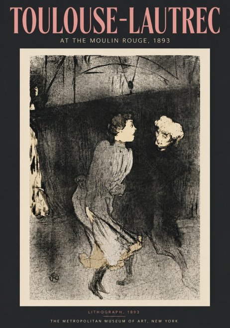 Toulouse-Lautrec At the Moulin Rouge VI No5 - Juliste
