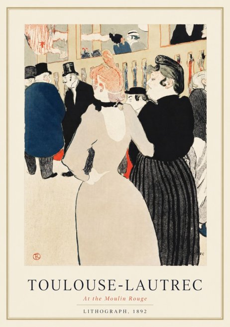 Toulouse-Lautrec At the Moulin Rouge VII No1 - Juliste