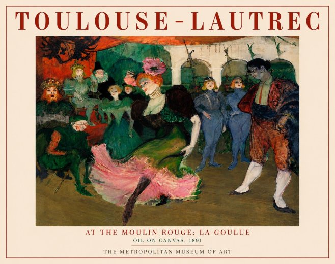 Toulouse-Lautrec At the Moulin Rouge: La Goulue No3 - Juliste