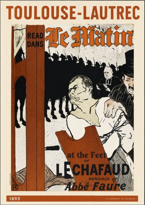 Toulouse-Lautrec At the Feet of the Scaffold Memoirs of Abbé Faure No2 - Juliste