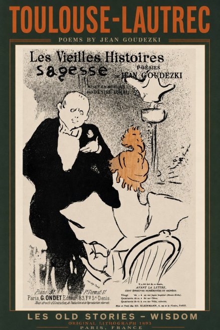 Toulouse-Lautrec Les Vieilles Histoires - Poésies Sagesse Jean Goudezki No3 - Juliste