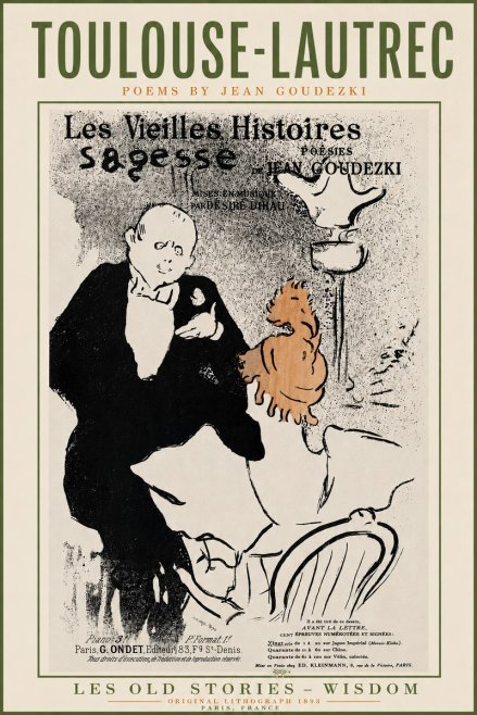 Toulouse-Lautrec Les Vieilles Histoires - Poésies Sagesse Jean Goudezki No5 - Juliste
