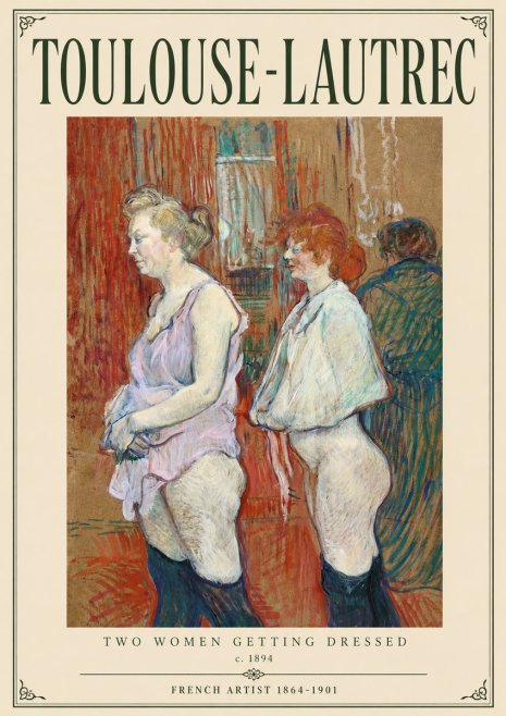Toulouse-Lautrec Two Women Getting Dressed No3 - Juliste