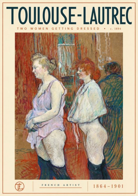 Toulouse-Lautrec Two Women Getting Dressed No4 - Juliste
