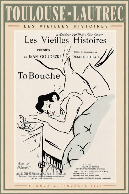 Toulouse-Lautrec Les Vieilles Histoires - Ta Bouche No5 - Juliste