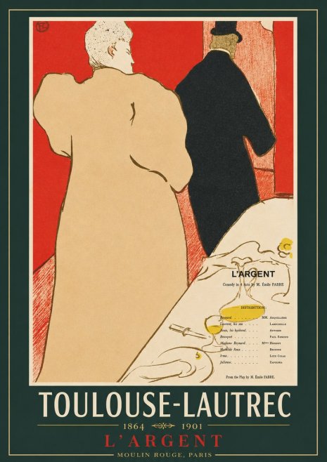 Toulouse-Lautrec L'argent No2 - Juliste