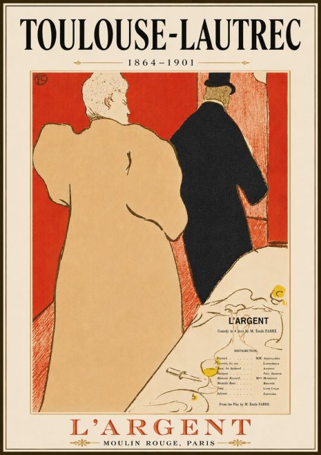 Toulouse-Lautrec L'argent No6 - Juliste
