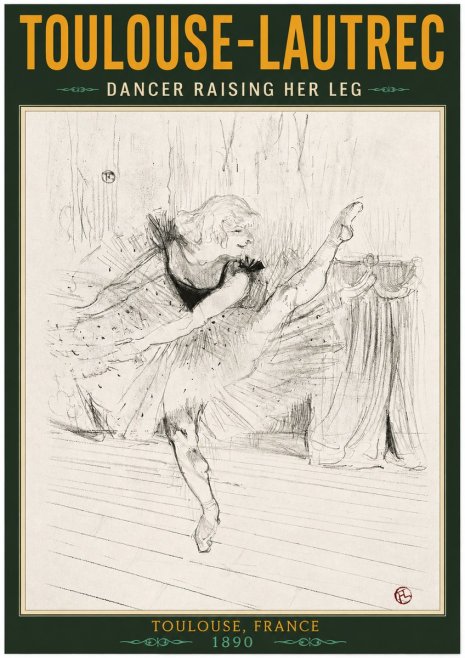 Toulouse-Lautrec Dancer Raising Her Leg No2 - Juliste