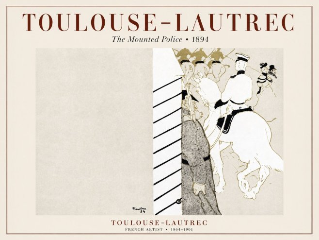 Toulouse-Lautrec The Mounted Police No1 - Juliste