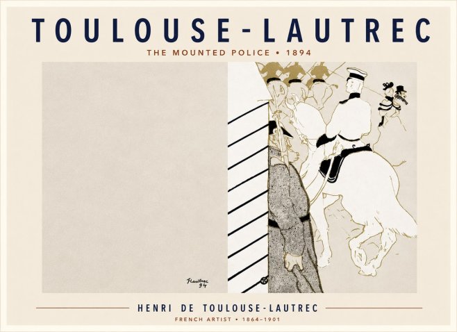Toulouse-Lautrec The Mounted Police No5 - Juliste