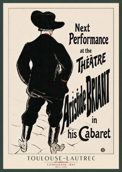 Toulouse-Lautrec Next Performance at the Théâtre Aristide Bruant in His Cabaret No3 - Juliste