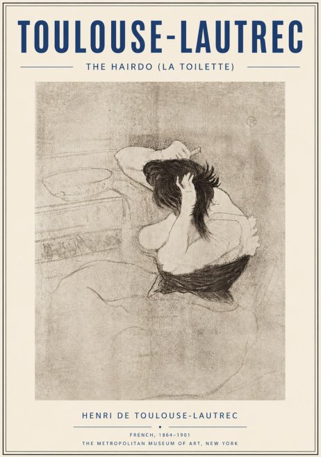 Toulouse-Lautrec The Hairdo (La Toilette) No6 - Juliste