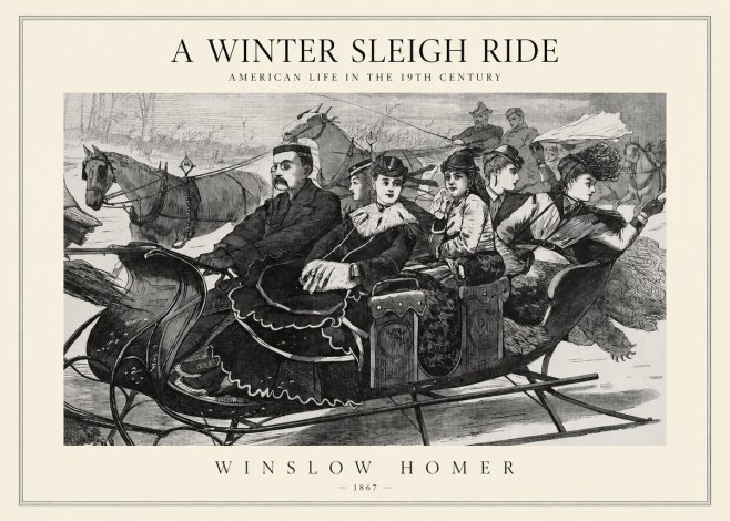 Winslow Homer A Winter Sleigh Ride - American Life in the 19Th Century No1 - Juliste