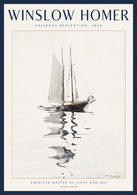 Winslow Homer Sailboat Reflection, 1894 No2 - Juliste