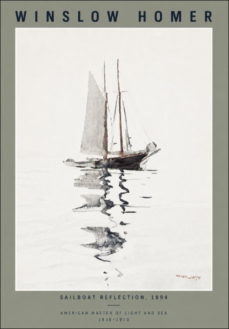 Winslow Homer Sailboat Reflection, 1894 No4 - Juliste