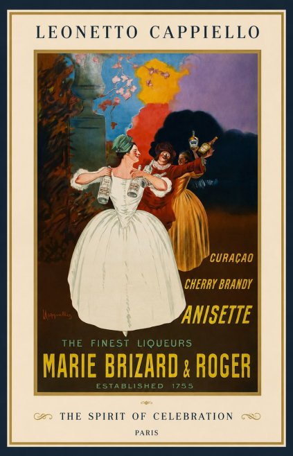 Leonetto Cappiello Marie Brizard & Roger - the Finest Liqueurs No1 - Juliste