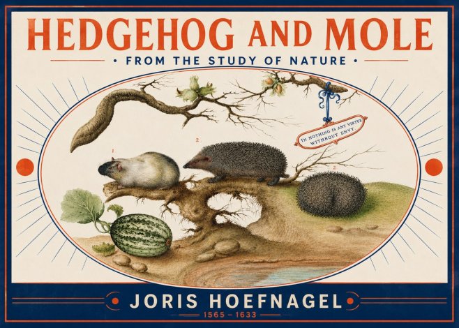 Joris Hoefnagel Hedgehog and Mole No3 - Juliste