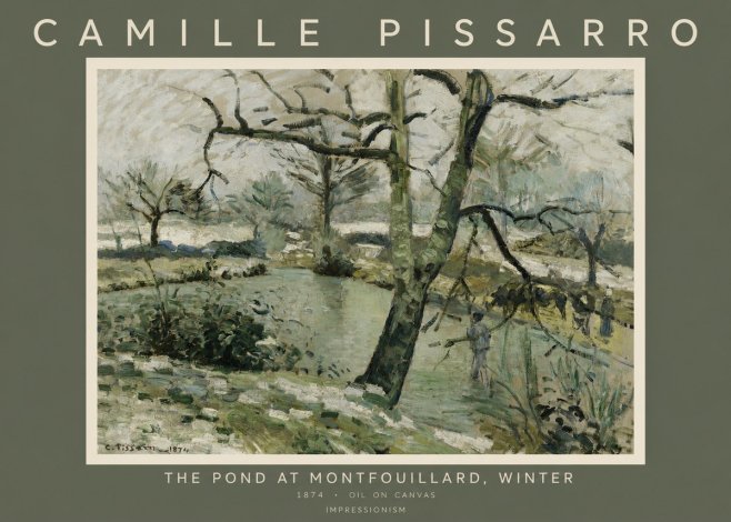 Pissarro The Pond at Montfoucault, Winter No2 - Juliste