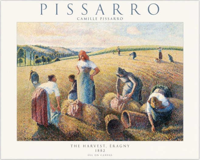 Pissarro The Harvest, Éragny No1 - Juliste