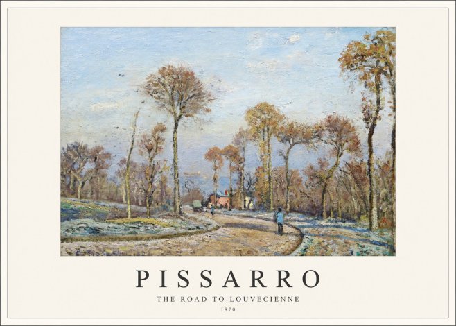 Pissarro The Road to Louvecienne No1 - Juliste