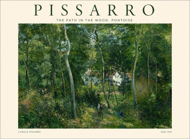 Pissarro The Path in the Wood, Pontoise No1 - Juliste