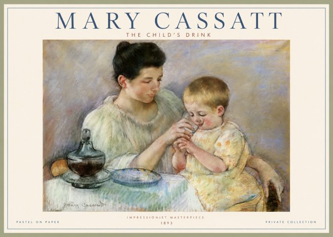 Mary Cassatt The Child's Drink No2 - Juliste