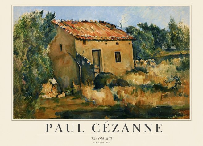 Paul Cézanne The Old Mill No1 - Juliste