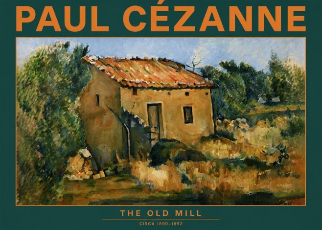 Paul Cézanne The Old Mill No2 - Juliste