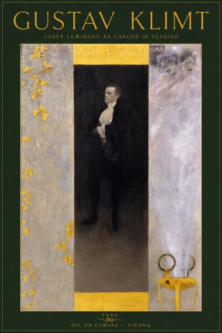Klimt Josef Lewinsky as Carlos in Clavigo No5 - Juliste