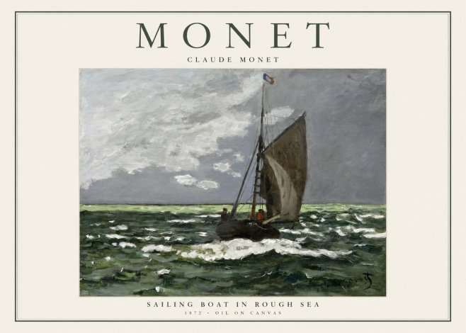 Monet Sailing Boat in Rough Sea No1 - Juliste