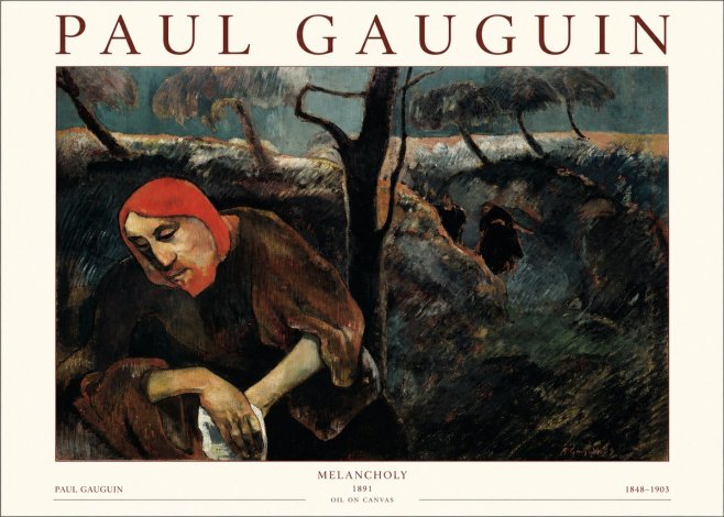 Paul Gauguin Melancholy No1 - Juliste