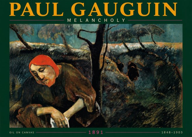 Paul Gauguin Melancholy No3 - Juliste