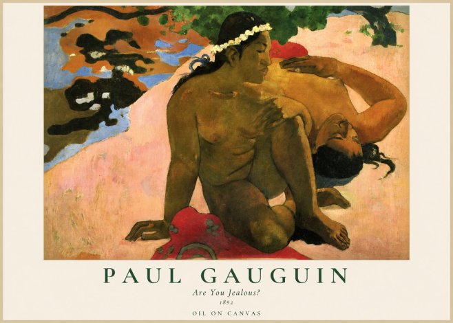 Paul Gauguin Are You Jealous? No1 - Juliste
