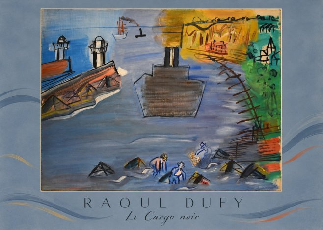 Raoul Dufy Le Cargo Noir No5 - Juliste