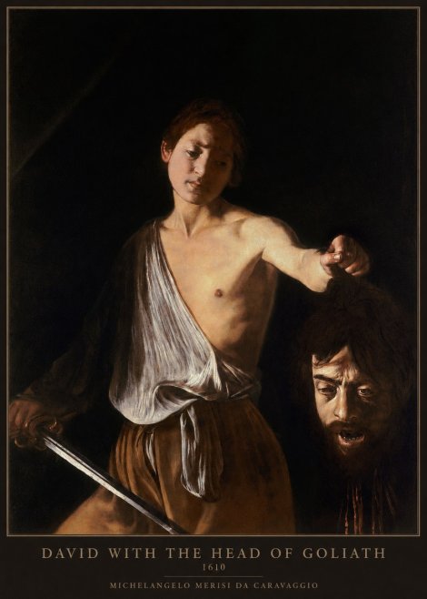 Michelangelo Merisi da Caravaggio David with the Head of Goliath III No6 - Juliste