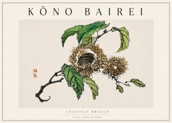 Kōno Bairei Chestnut Branch No5 - Juliste