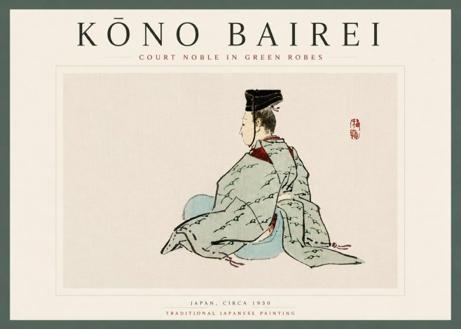 Kōno Bairei Court Noble in Green Robes No5 - Juliste
