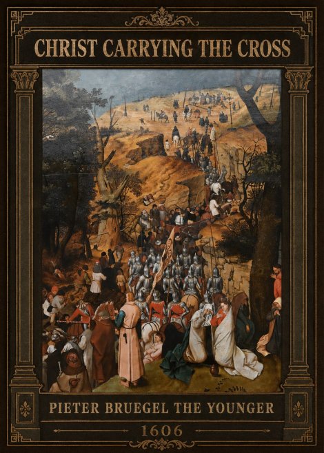 Pieter Bruegel Christ Carrying the Cross I No2 - Juliste