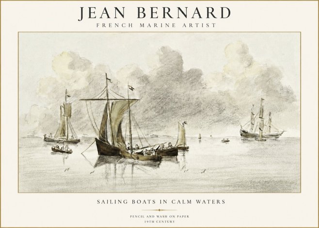 Jean Bernard Sailing Boats in Calm Waters No1 - Juliste