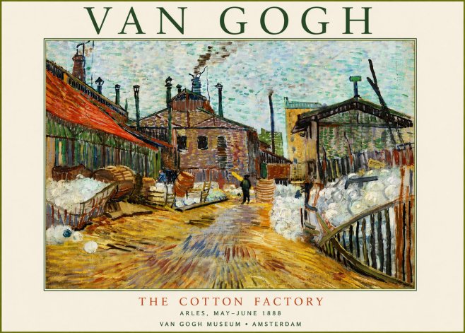 Van Gogh The Cotton Factory No6 - Juliste