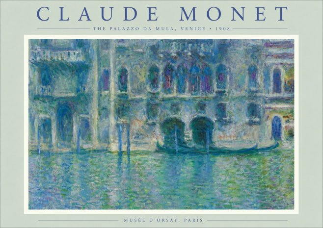 Monet The Palazzo Da Mula, Venice No6 - Juliste