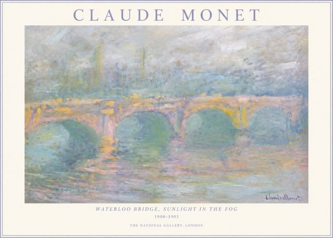 Monet Waterloo Bridge, Sunlight in the Fog I No3 - Juliste