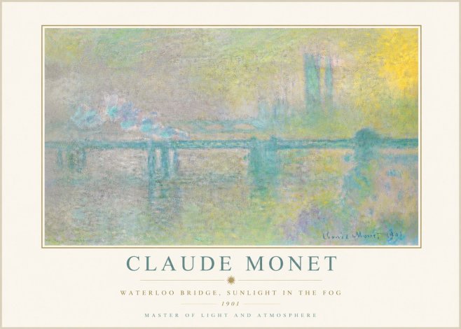 Monet Waterloo Bridge, Sunlight in the Fog II No5 - Juliste