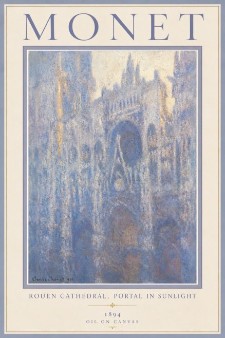 Monet Rouen Cathedral, Portal in Sunlight No5 - Juliste