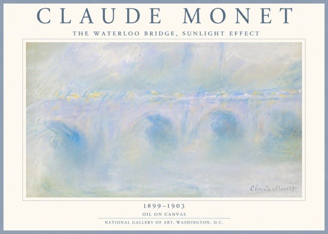 Monet The Waterloo Bridge, Sunlight Effect No5 - Juliste