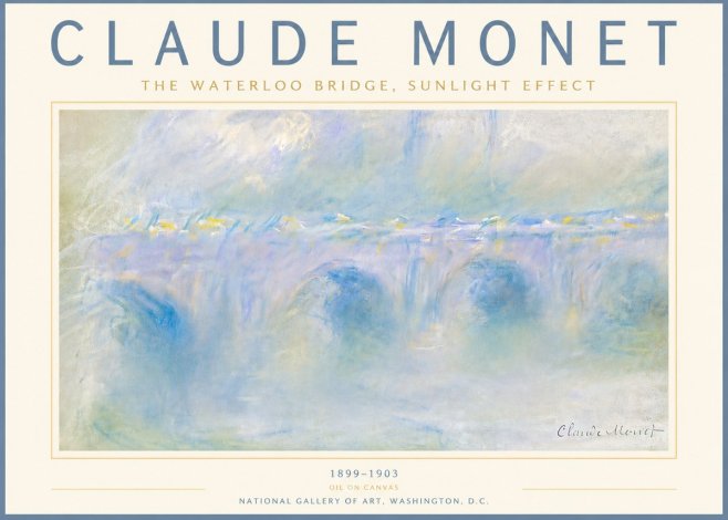 Monet The Waterloo Bridge, Sunlight Effect No6 - Juliste