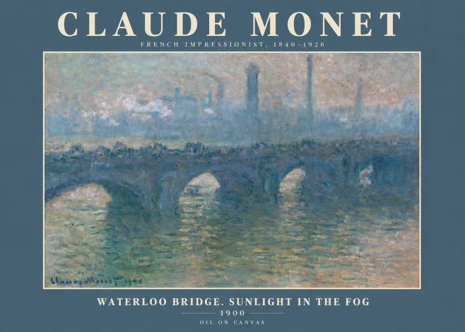 Monet Waterloo Bridge. Sunlight in the Fog No2 - Juliste