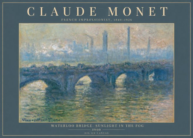 Monet Waterloo Bridge. Sunlight in the Fog No6 - Juliste
